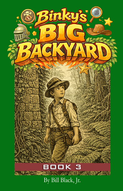 Binky's Big Backyard - Book 3